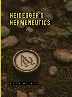 cover image of Heidegger's Hermeneutics